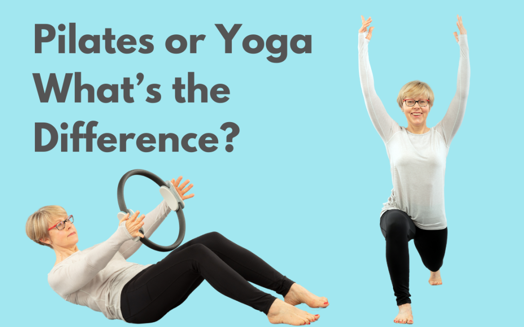Pilates or Yoga, What’s the difference?