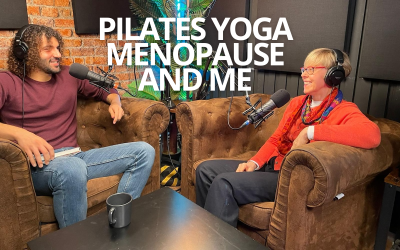 Pilates, Yoga, Menopause and Me