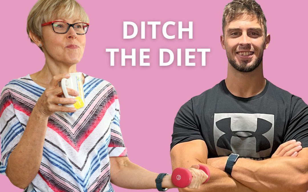 Ditch the Diet