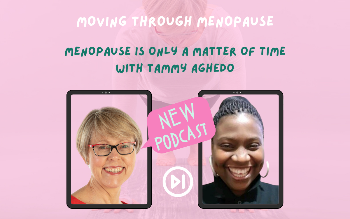 Moving through Menopause